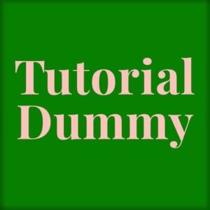 Dummy Green Tutorial